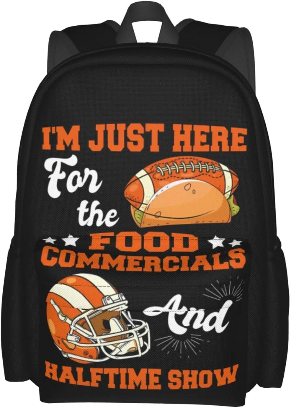 I'm Just Here For The Food Commercials And Halftime Show Backpack Casual Laptop Backpack Large Capacity Double Shoulder Bag Travel Daypack For Women Men